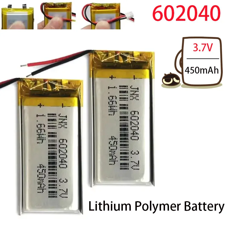 Top SELLER Hot High Quality 602040 3.7v 450mAh High Capacity Rechargeable Lithium Li-po Li-polymer Li Ion Battery