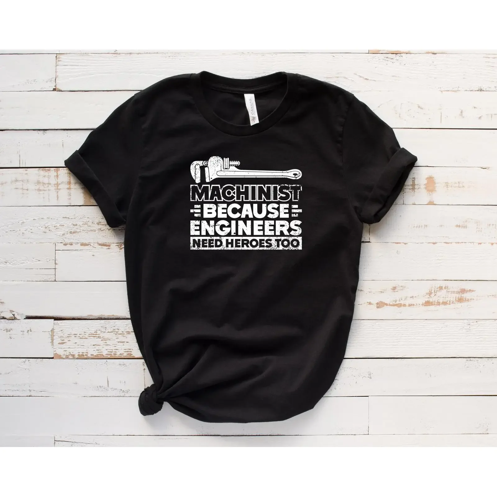 Funny Machinist 'Engineers Need Heroes Too' Wrench T Shirt for Machine Operator Worker vintage Washed streetwear