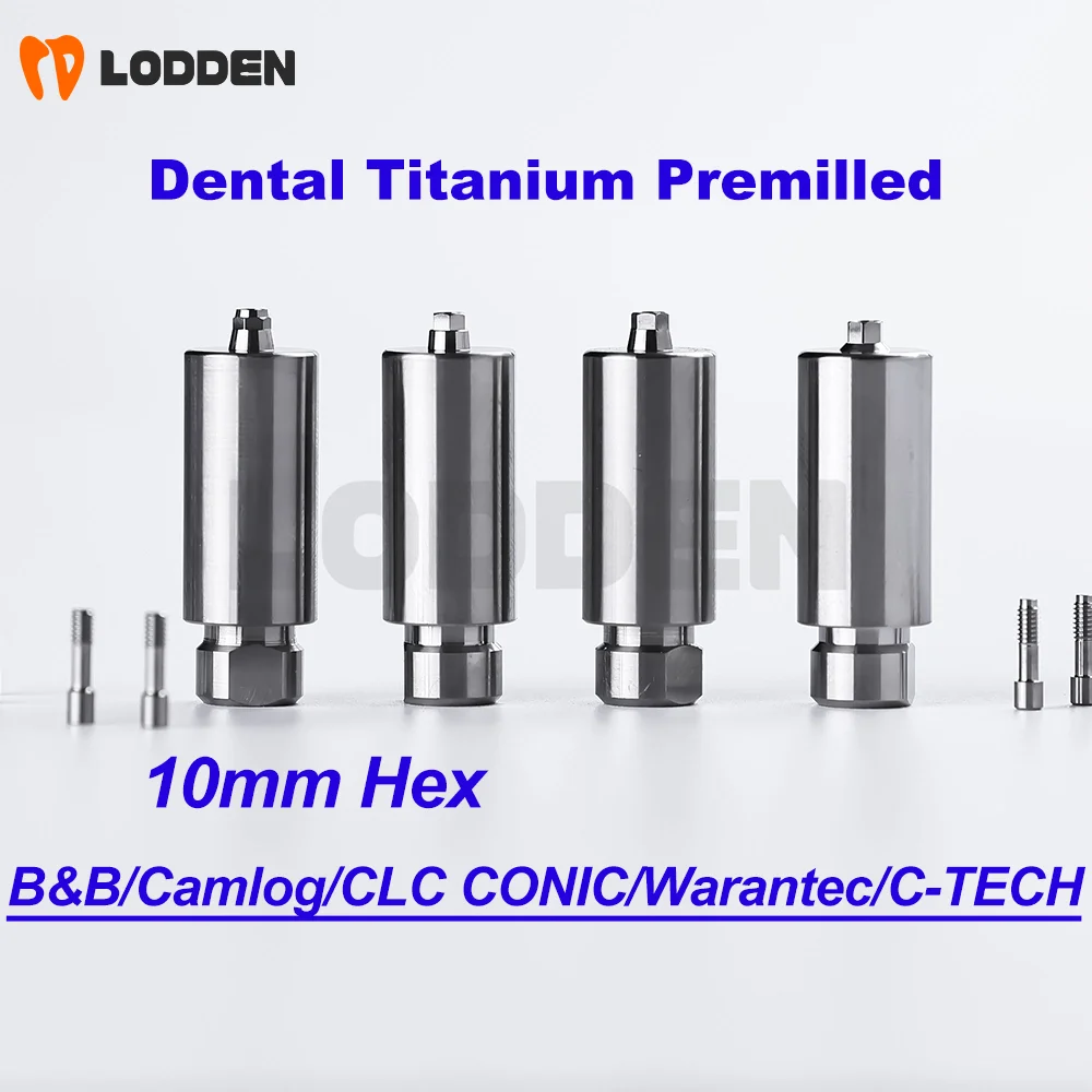

B&B/Camlog Dental Titanium Premilled Abutment 10mm Hex Implant Custom Titanium Blank Korean Department CLC CONIC/Warantec/C-TECH