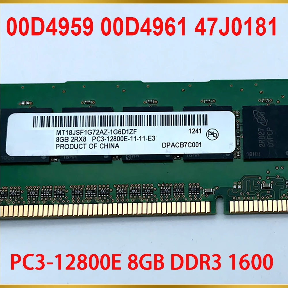 1PCS Server Speicher Für IBM RAM 00D4959 00D4961 47J0181 PC3-12800E 8GB DDR3 1600