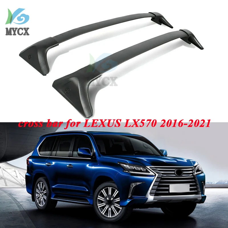 New arrival luggage extensible bar roof rack cross bar for LEXUS LX LX570 2016-2021, thicken aluminum alloy,strongly recomended