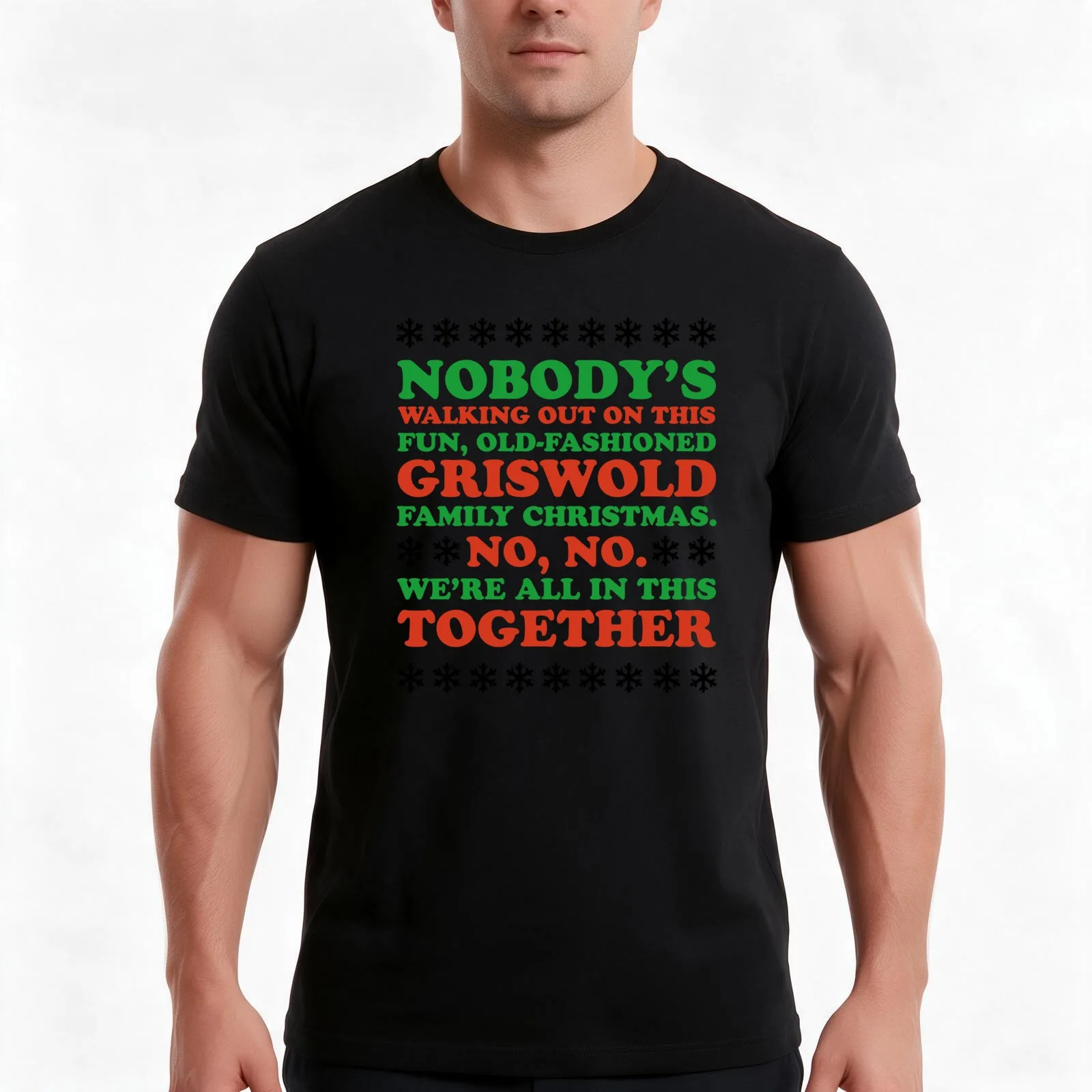 Nobody's Walking Out on this Family Christmas T-Shirt Summer Casual Cotton Tee Oversized Streetwear Tops Unisex Men Women