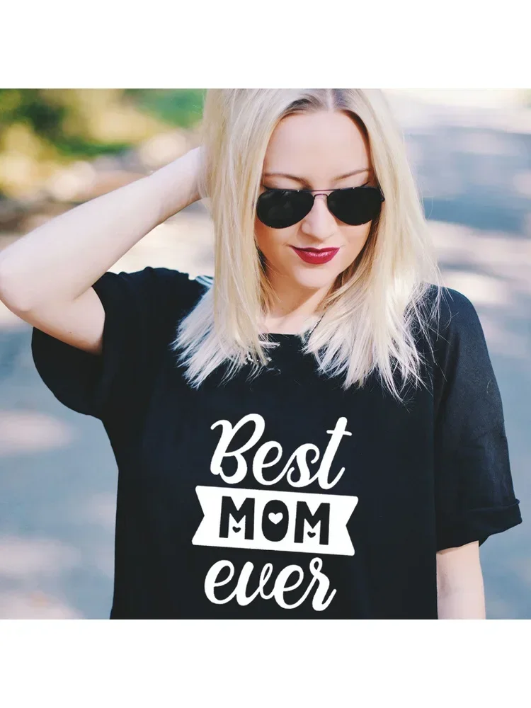 2024 Best Mom Ever Letter Mom Life T Shirts Summer Graphic Tees Women Aesthetic Vintage Tops Female Mama T-shirt Gift Cotton