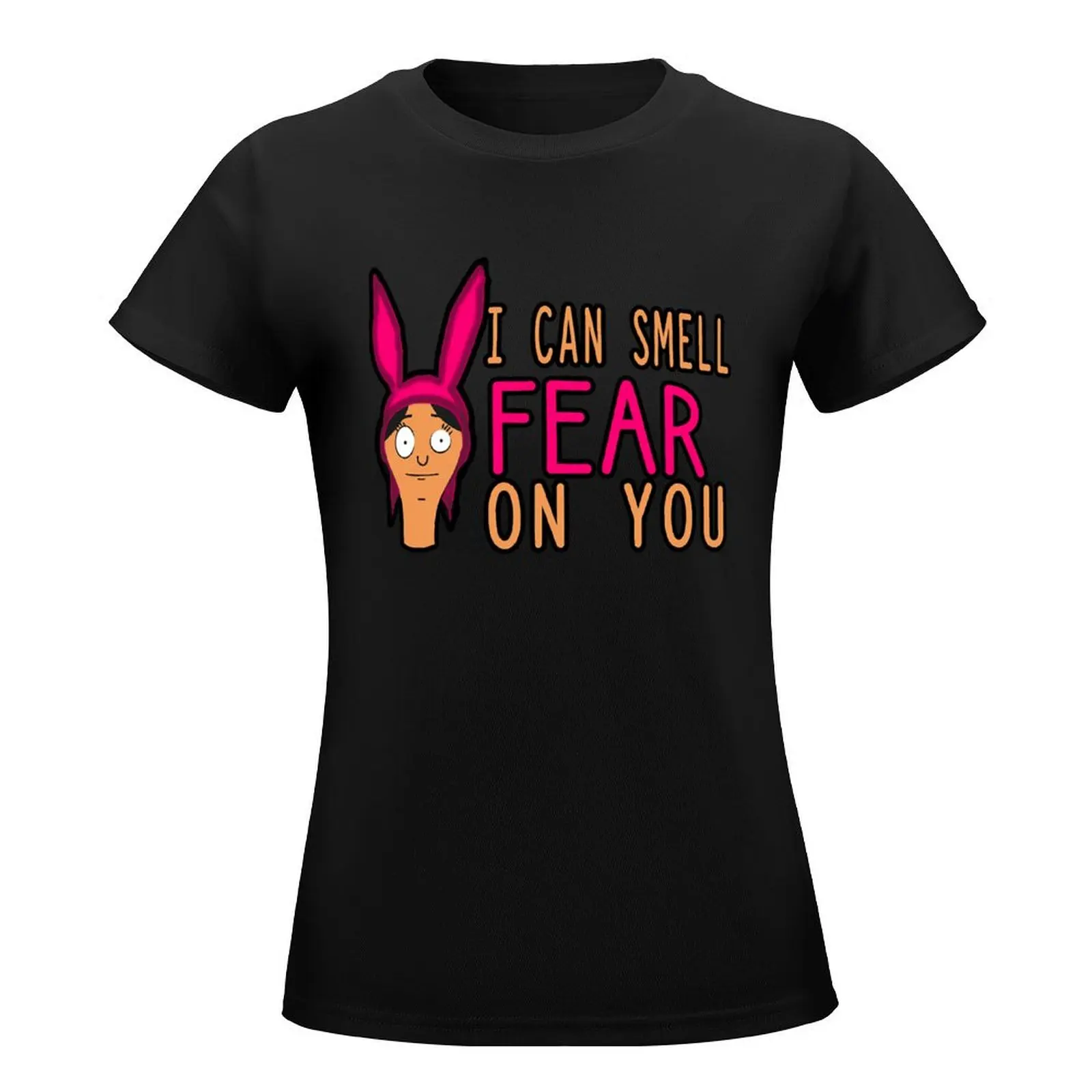 I Can Smell Fear On You T-Shirt Short sleeve tee summer top Aesthetic clothing black t shirts for Women