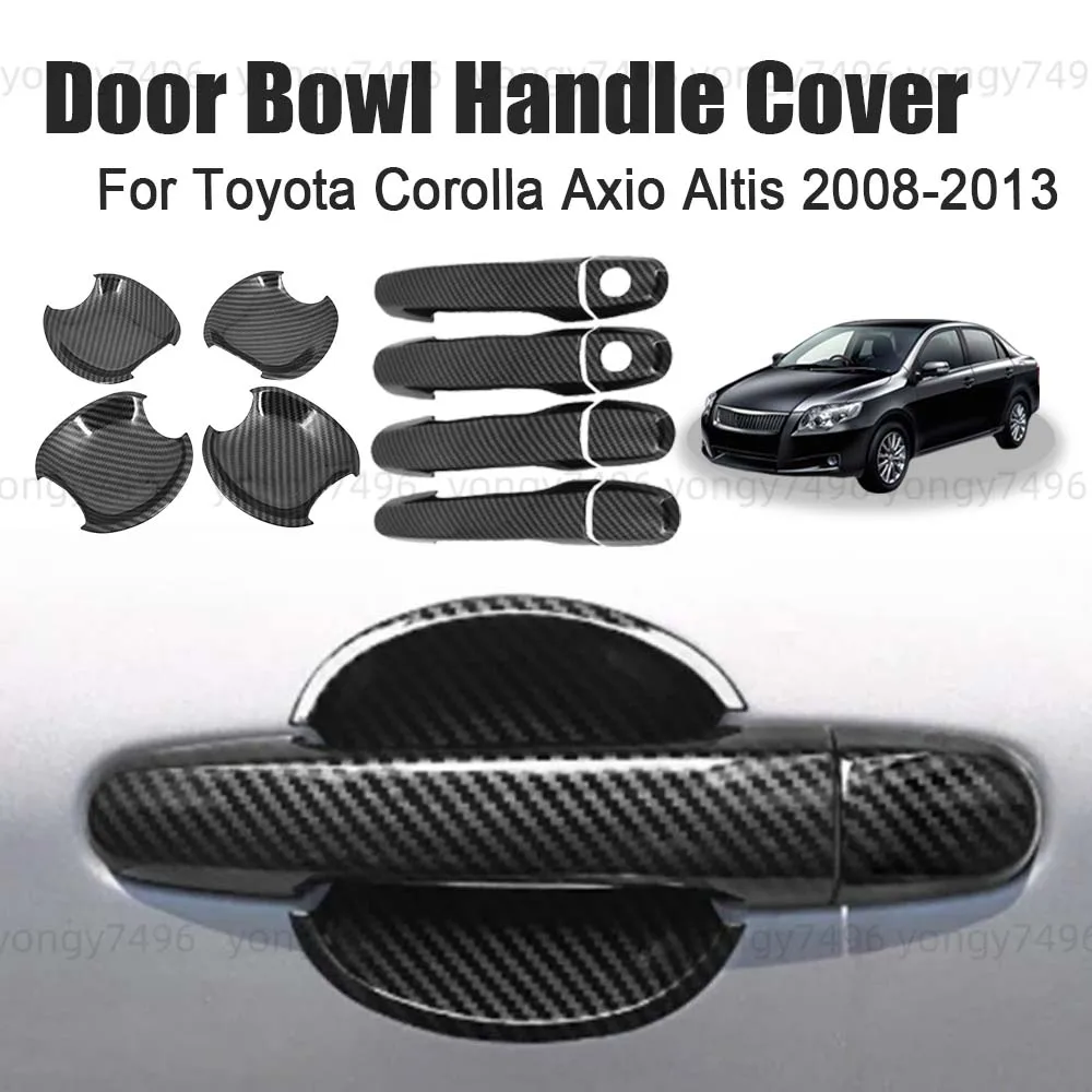 

Car Upgrade Door Bowl Handle Cover For Toyota Corolla Axio Altis 2008 2009 2010 2011 2012 2013 Carbon Fiber Chrome Silver
