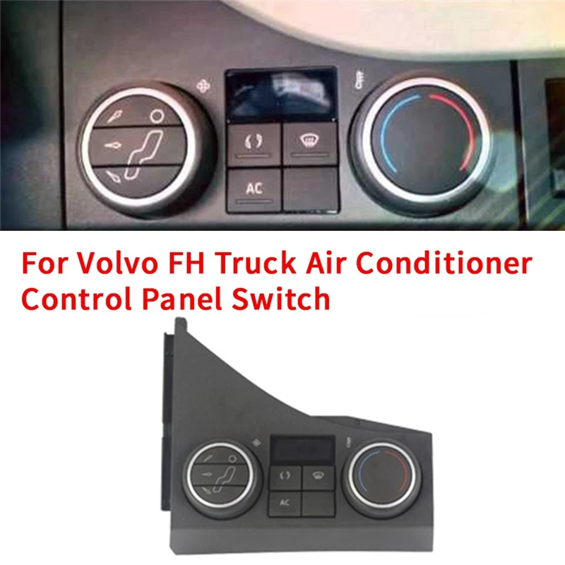 Super Sale 22130984 for Volvo FH Truck Air Conditioner Control Panel Switch Knob Assembly A/C Heater Button Control Unit 2213100