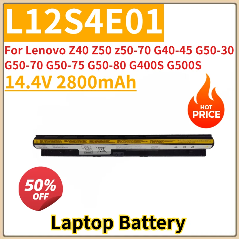 

Новый сменный аккумулятор для ноутбука 14,4 В 2800 мАч L12S4E01 для Lenovo Z40 Z50 z50-70 G40-45 G50-30 G50-70 G50-75 G50-80 G400S G500S