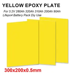 300x200x0.5mm 3240 Epoxy Fiber Board Insulation Plate Electoric Kit for 3.2V 280Ah 320Ah 310Ah 90Ah Lifepo4 Battery Pack Diy Use