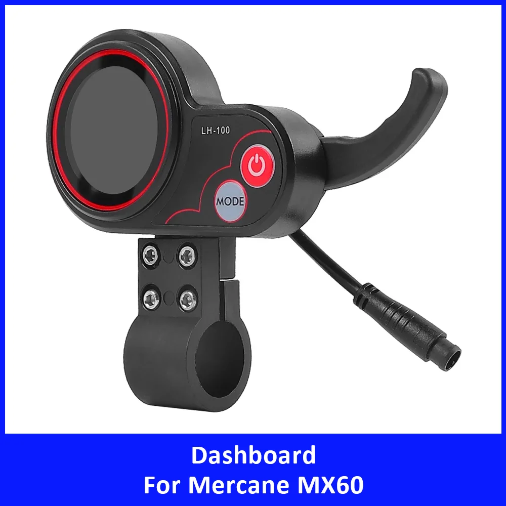 

LH-100 Dashboard for Mercane MX60 Smart Electric Scooter Accessories 6Pin LCD Speedometer Control Panel Display Replacement Part