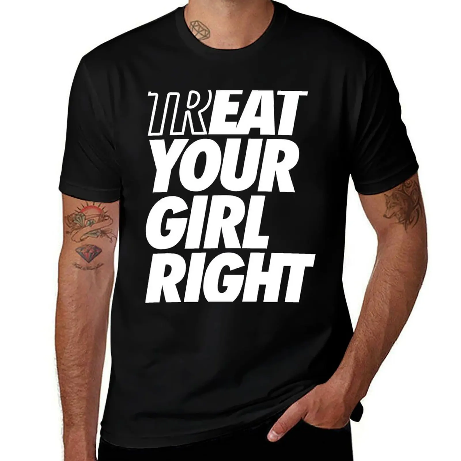 

Футболка Treat Eat Your Girl Right, мужская футболка из 100% хлопка, мужская хлопковая мягкая футболка