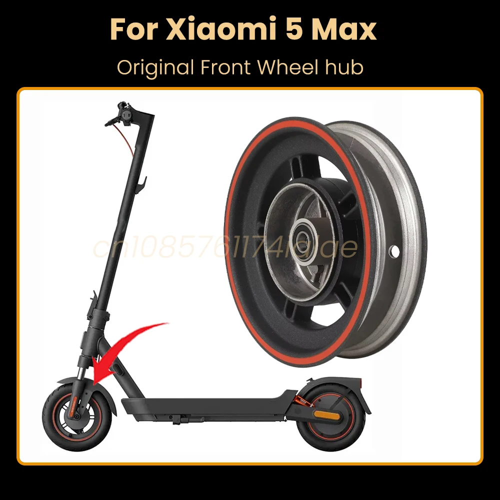 

Оригинальный обод передней ступицы колеса для электрического скутера Xiaomi 5 Max, 10-дюймовые запасные части из алюминиевого сплава