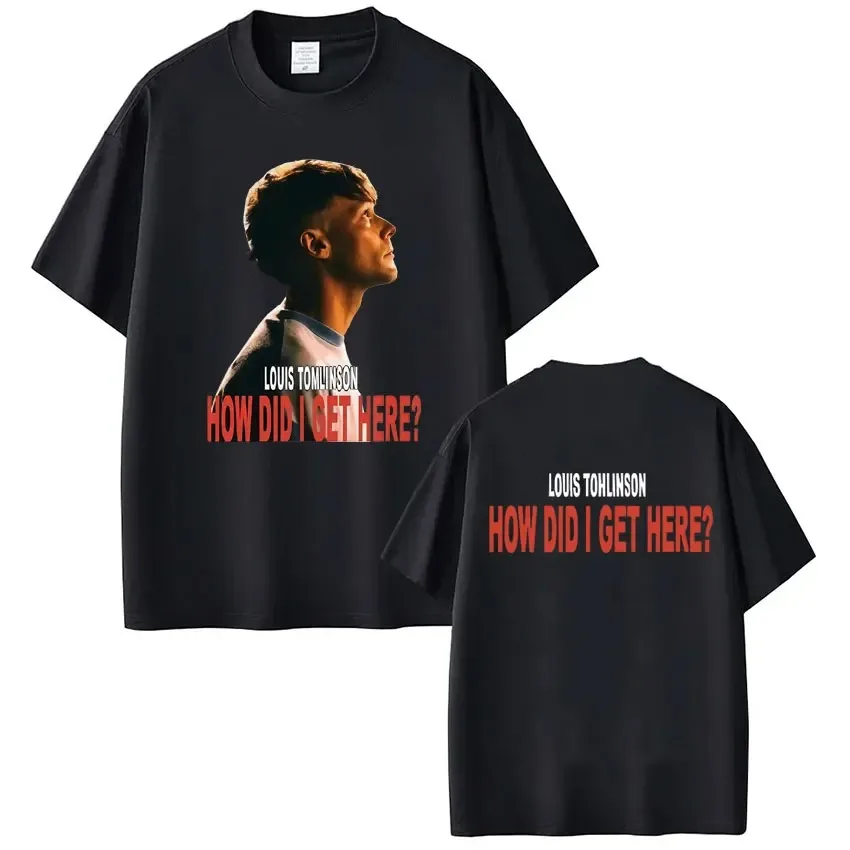Sänger Louis Tomlinson How Did I Get Here Tour 2026 Print-T-Shirts für Männer und Frauen, Hip-Hop-T-Shirt, lockeres, lässiges Baumwoll-T-Shirt, Streetwear