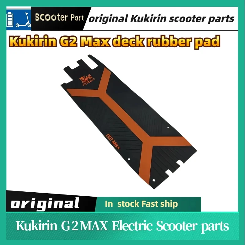 Original deck rubber pad for KUGOO KIRIN KuKirin G2 Max Electric Scooter Replacement Spare Parts