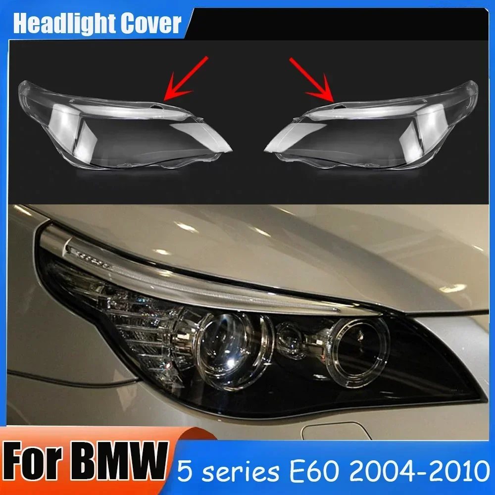 Car Front Headlight Cover For BMW 5series E60 2004-2010 Lens Headlamps Transparent Glass Lampshade Shell High High-Quality