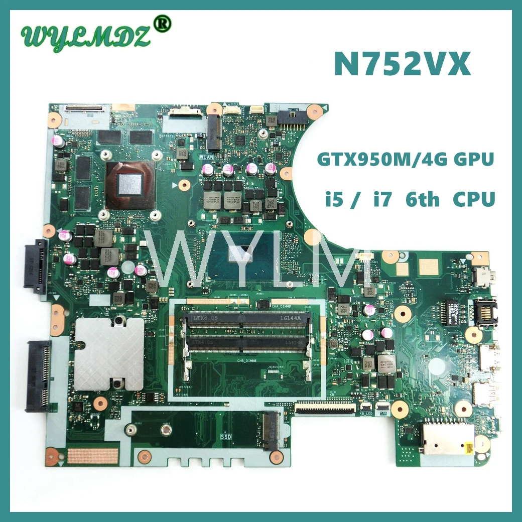 

N752VX With i5-6300HQ i7-6700HQ CPU GTX950M GPU Notebook Mainboard For ASUS Vivobook Pro N752V N752VX N752VW Laptop Motherboard