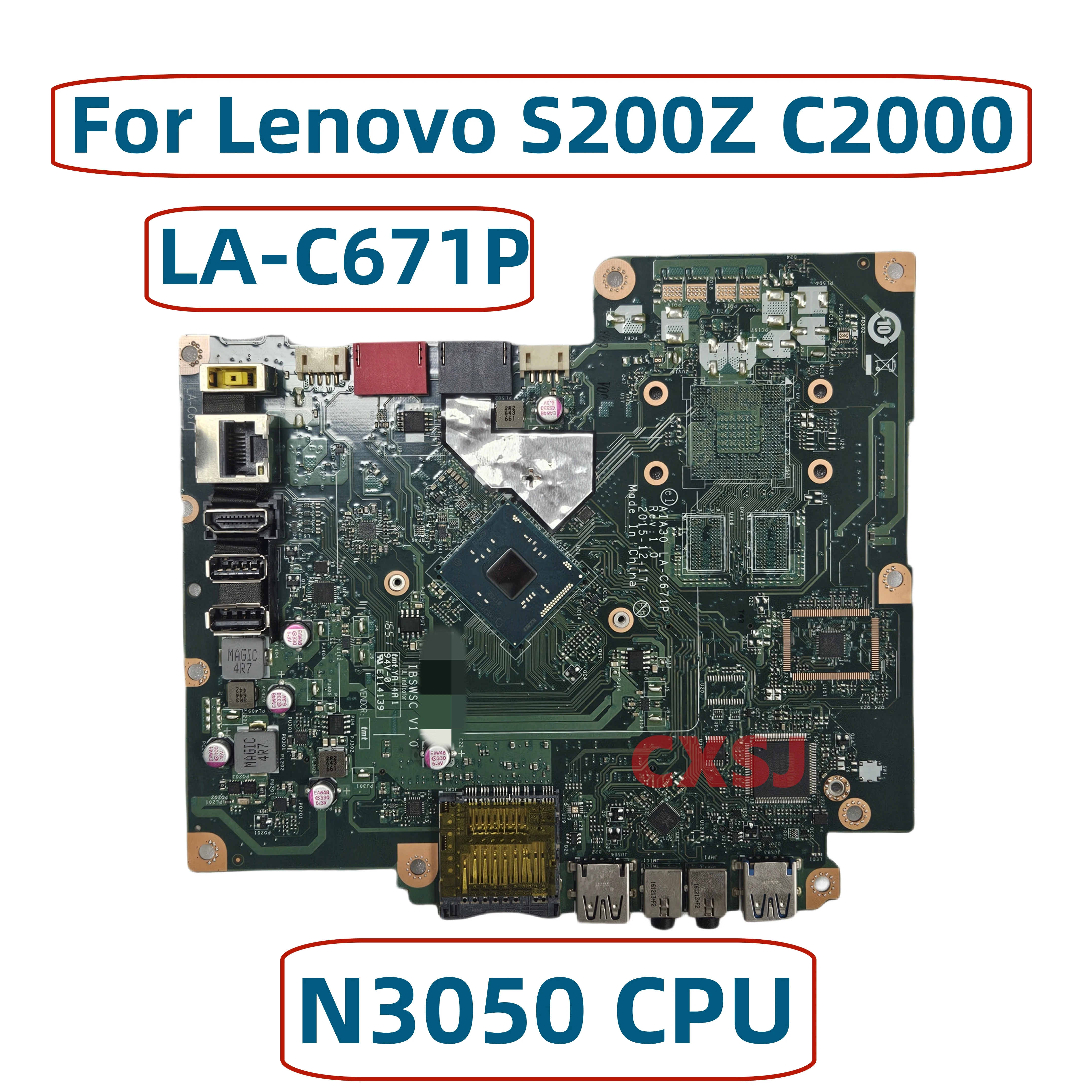 11S00UW328 MAIN BOARD AIA30 LA-C671P Laptop motherboard For LENOVO S200Z C2000 AIO Motherboard With N3050 CPU 100% tested