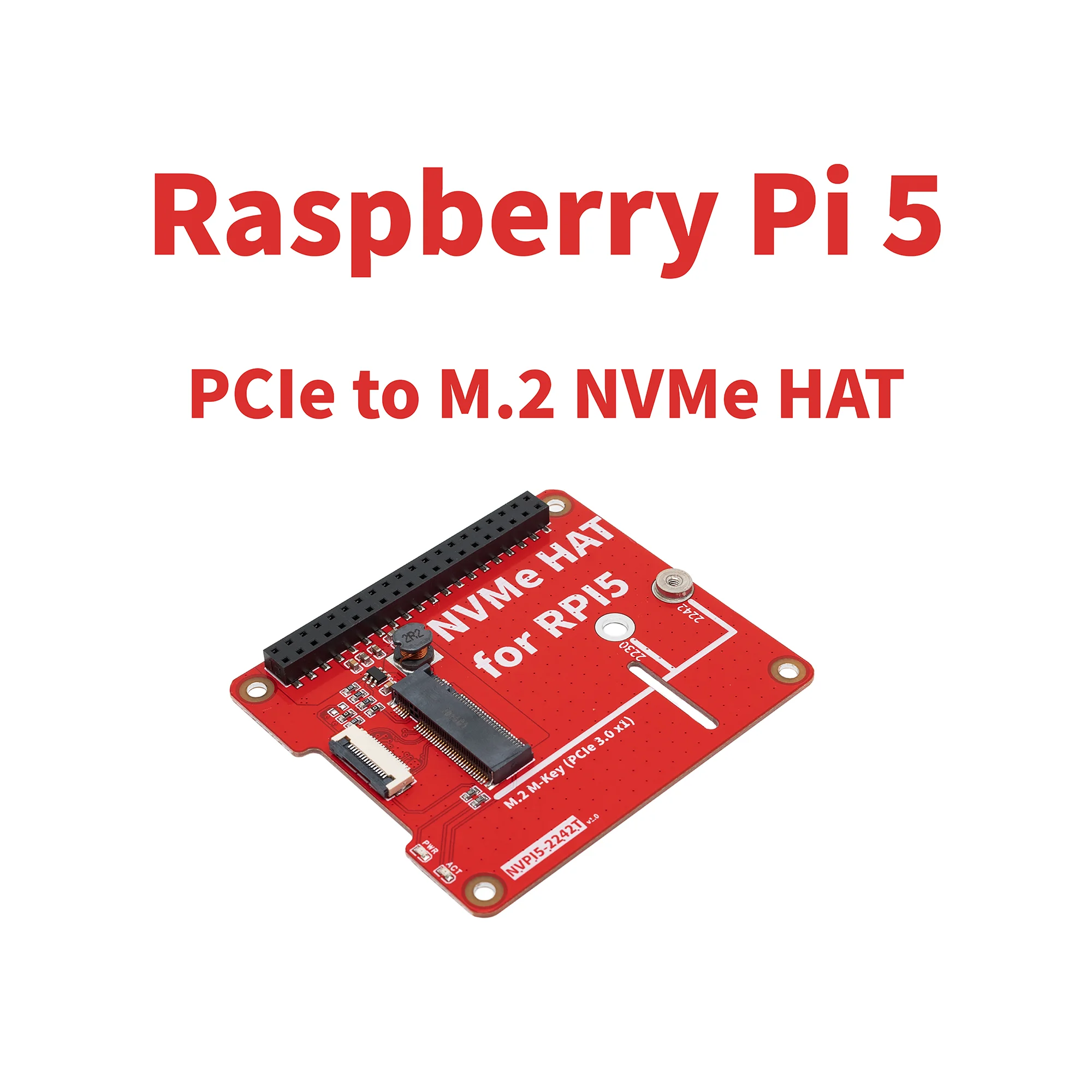 

Raspberry Pi 5 NVME PCIe SSD HAT NVPI5-2242T 2230 2242 M-Key PIP PCIe Peripheral Board for Raspberry Pi 5