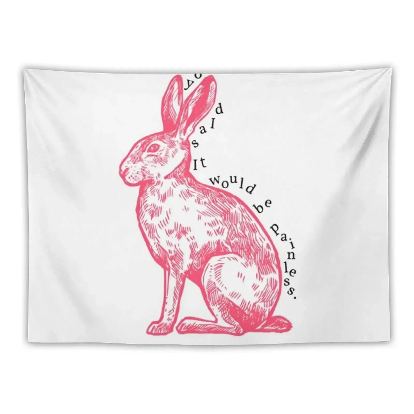 

you said it would be painless. The National, _quot_Pink Rabbits_quot Tapestry Room Decor Cute Tapestry