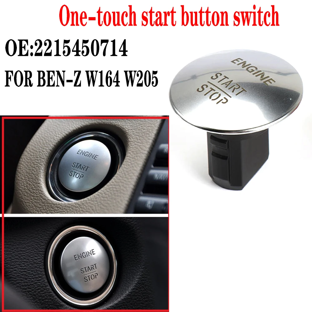 Start Button Switch Car Engine Ignition Switch 2215450714 for BEN-Z W205 W212 W164 W166 W221 Start Button Switch Car Engine