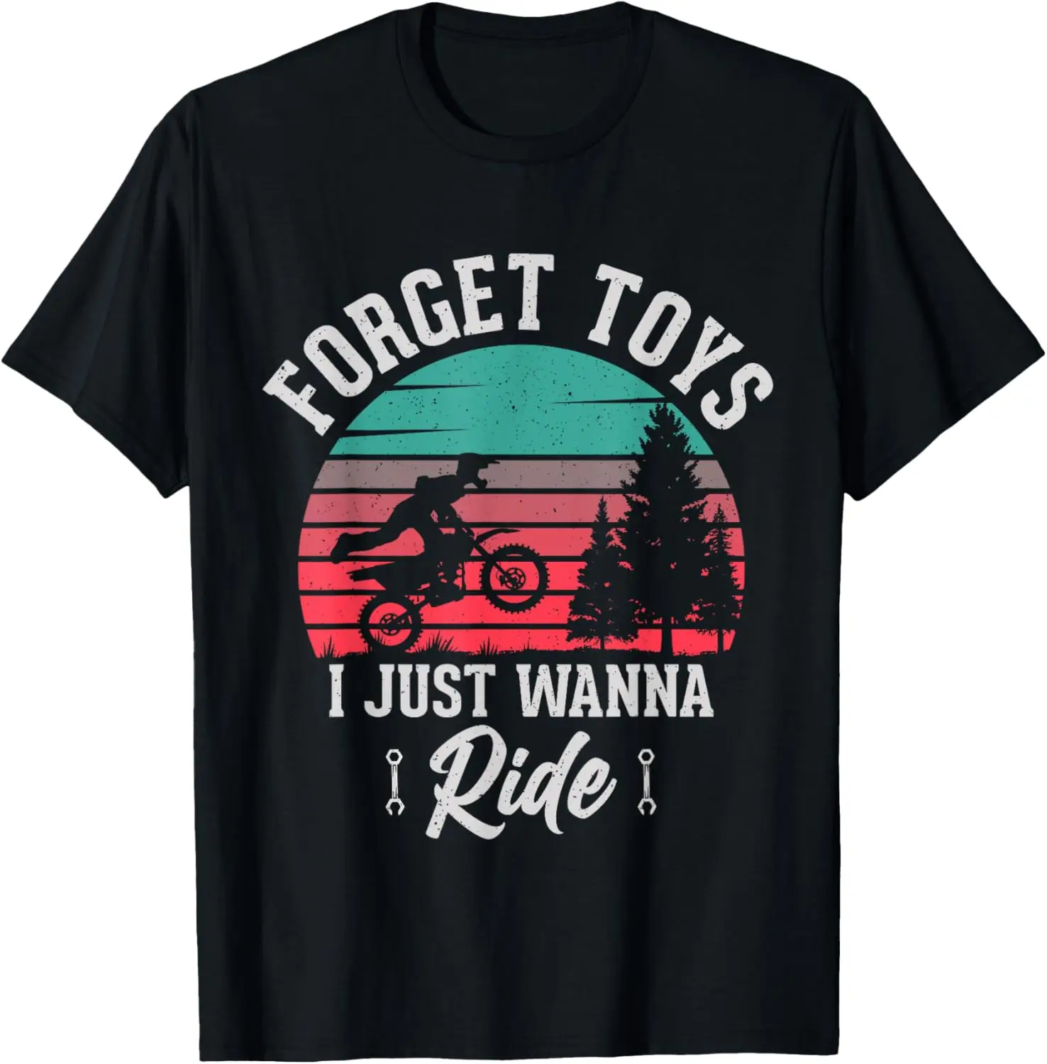 

The latest t-shirt - Forget Toys I Wanna Ride Funny Dirt Bike Motorcycle Extreme T-Shirt