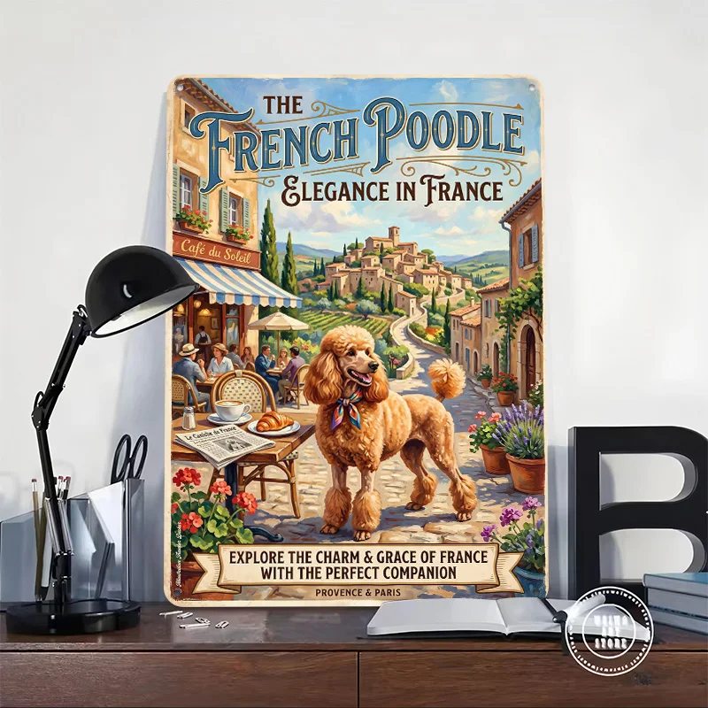 French Poodle Elegance in France Poster Retro 3D Printed Metal Signs Customized Wall Hanging Gift for Office Decor Room Tin Sign