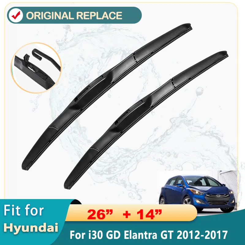 

Windscreen Wiper Front Wiper Blades Set For Hyundai i30 GD Elantra GT 2012 2013 2014 2015 2016 2017 Windshield Wiper 26"14"