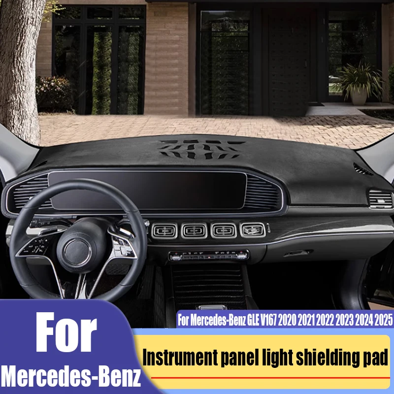 For Mercedes-Benz GLE GLS V167 X167 2020-2025 instrument panel insulation protection pad automotive interior decoration products
