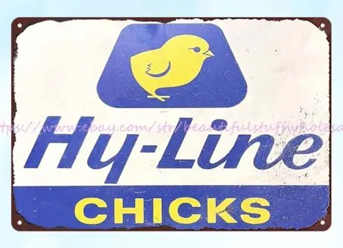 garage home decor Hy-Line Chicks Poultry Farm Chicken Feed metal tin sign