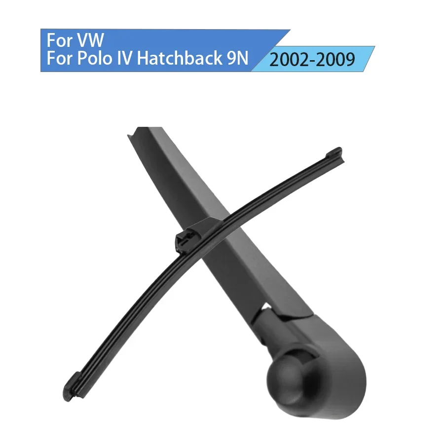 Rear Window Windshield Rear Wiper Blade Arm For VW For Polo IV Hatchback 9N 2005-2002-2009