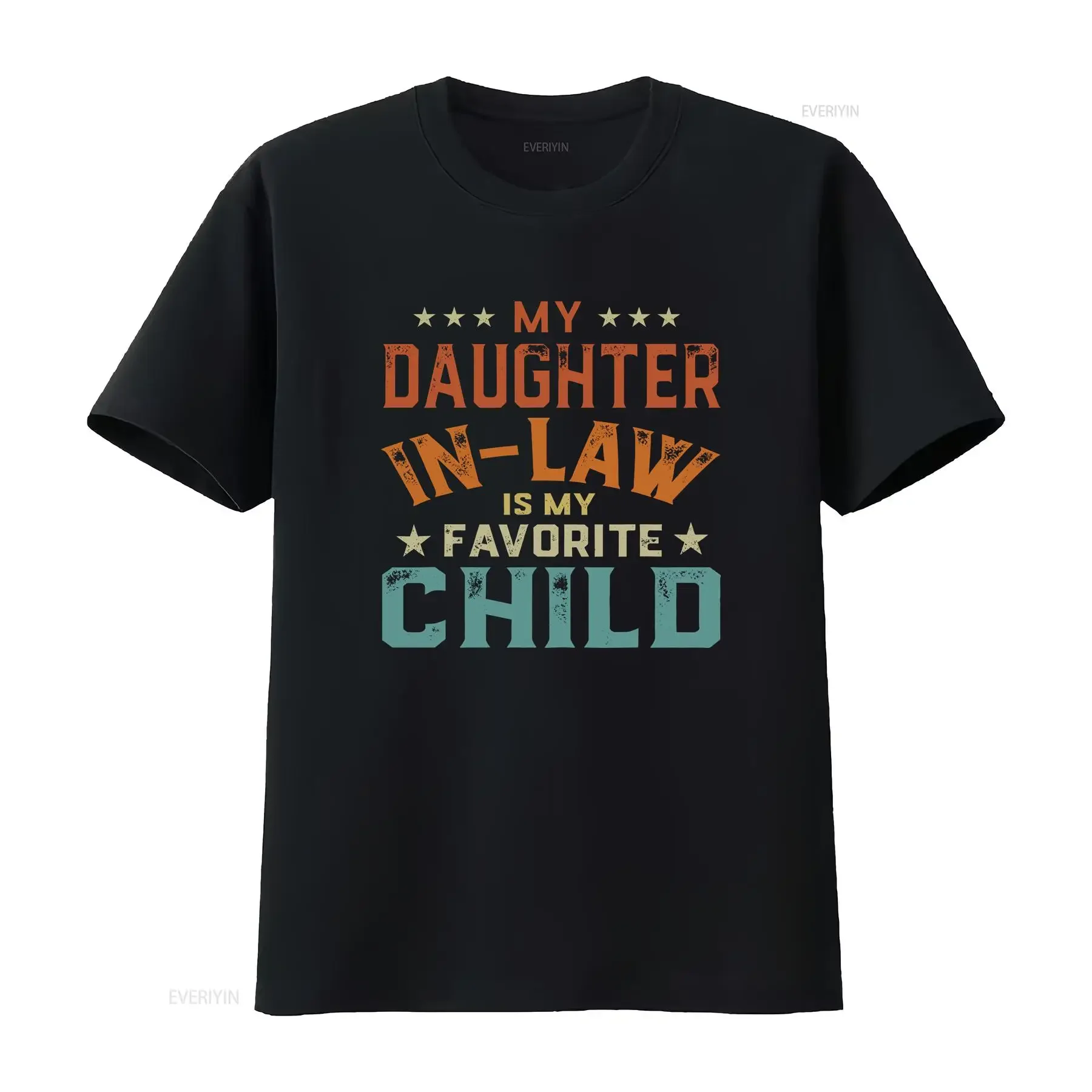 My Daughter In Law Is Favorite Child Father's Day T Shirt SweaT 12702 vintage Washed Casual Soft Stretched fashion Unisex