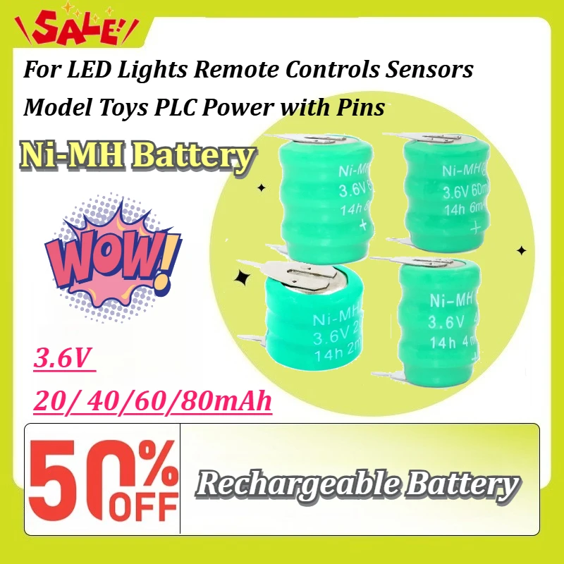 3.6V Ni-MH Rechargeable Battery 20mAh 40mAh 60mAh 80mAh for LED Lights Remote Controls Sensors Model Toys PLC Power with Pins