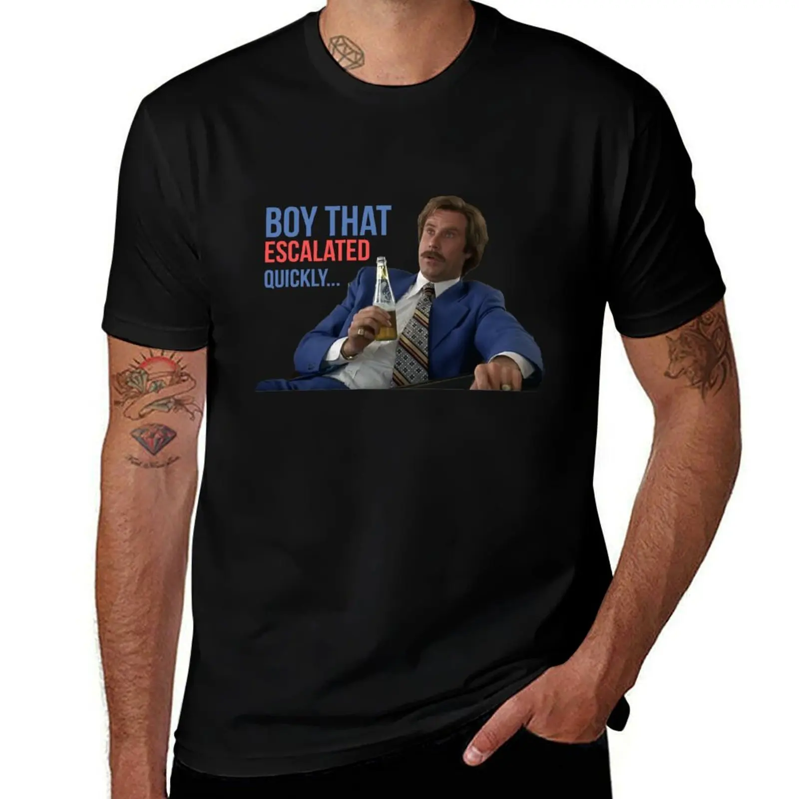 Anchorman Will Ferrell Boy That Escalated Quickly T-Shirt Work Wear Short Sleeve T-Shirt