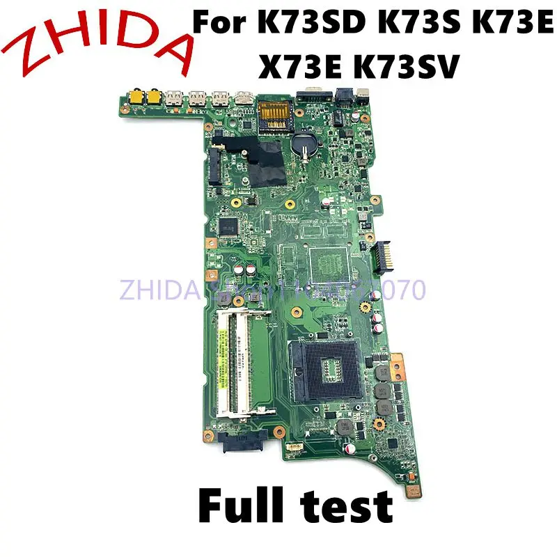 

For ASUS K73SD K73S K73E X73E K73SV Mainboard HM65 DDR3 60-N3YMB1100-B06 K73SD Laptop motherboard Full tested