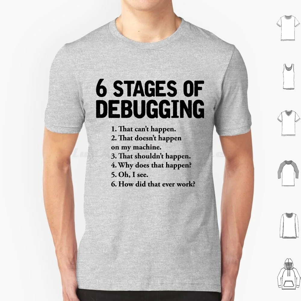 6 etapas de depuración, codificación de insectos, programador de Ciencias de la computadora, regalo | Un ingeniero de Software genial o codificador, Camiseta de algodón para hombres