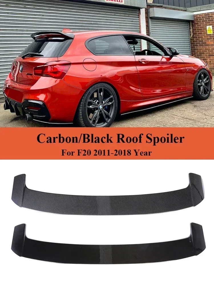 

Roof Spoiler Wing For BMW 1 Series F20 F21 2012-2019 Carbon Fiber Rear Bumper Lip Trunk Tail Gloss Black 116i 118i 125i 135i