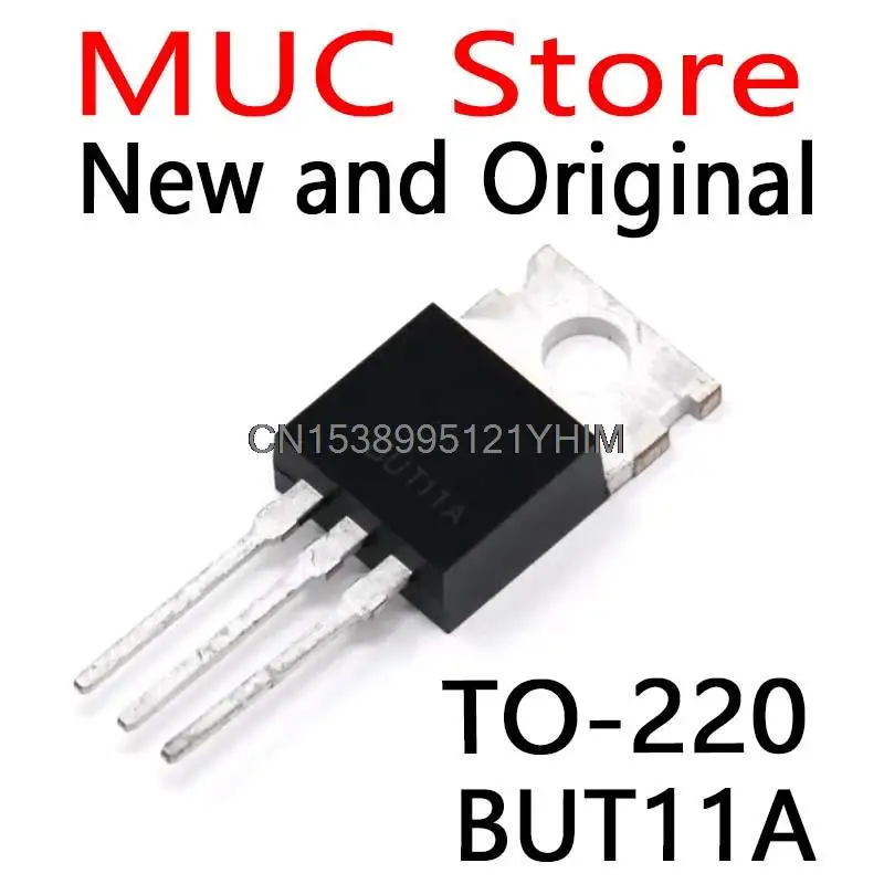 10PCS New and Original BUT11 TO-220 common standby control triode BUT11A