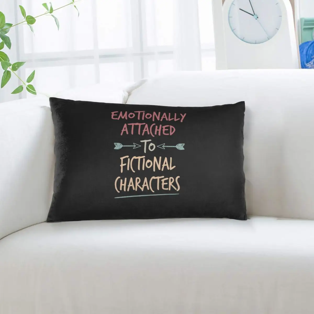 Emotionally Attached To Fictional Characters Rectangle Pillowcase Cushion Cover Decorative Bedroom Bed Home Comfort Throw Pillow