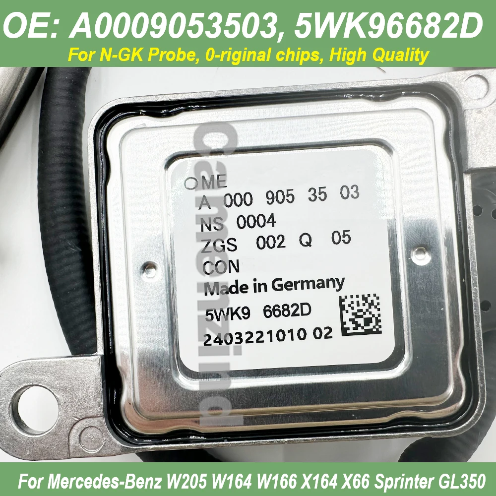 

High Quality A0009053503 5WK96682D Nox Sensor For NGK Probe For Mercedes Benz W164/166 X164/66 Sprinter GL350 0009053503