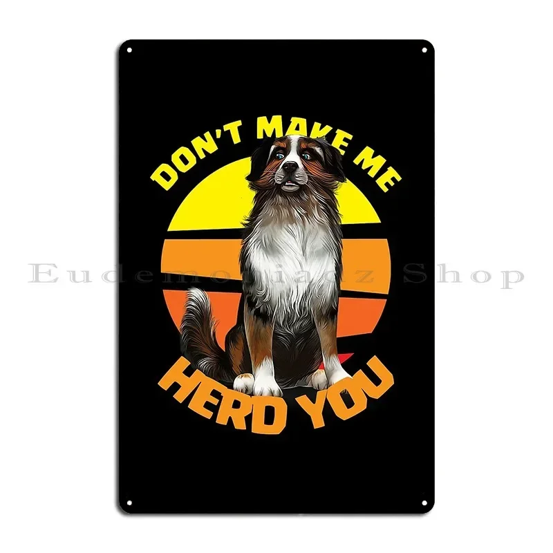 Don T Make Me Herd You Vintage Metal Sign Pub Printing Wall Decor Party Wall Pub Tin Sign Poster