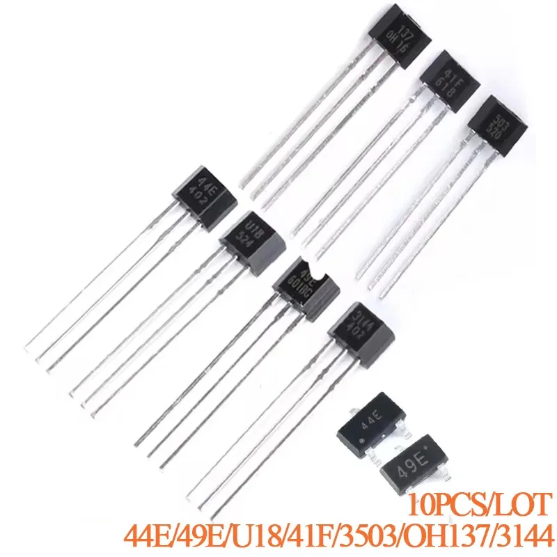 10pcs Hall Effect Sensor Switch A3144 44E U18 49E 41F 3503 OH137 Hall Element Brushless Electric Motor 44E 49E SMD High Sensitiv