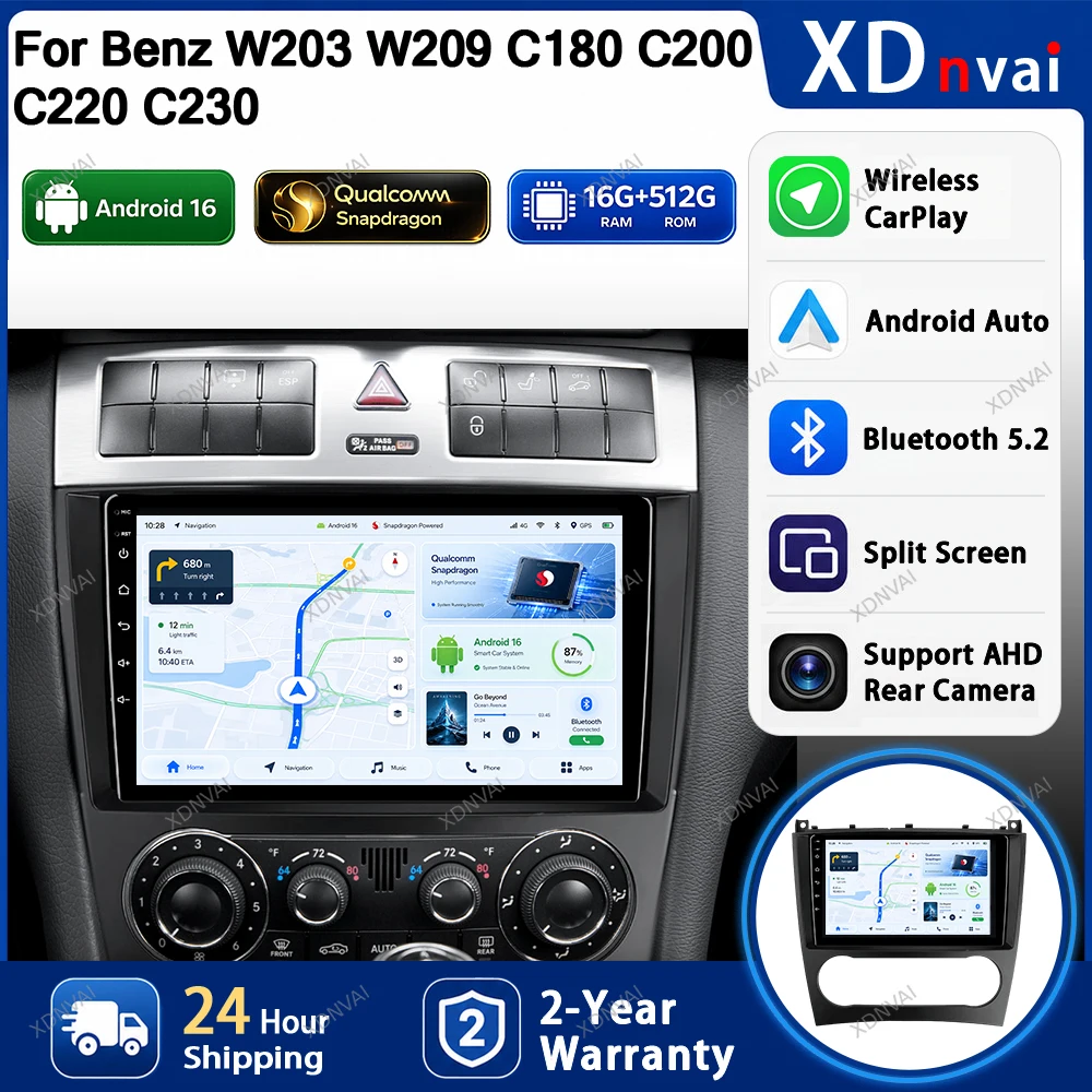 Android 16 For Mercedes Benz C-Class Class W203 W209 C180 C200 CL203 C209 A209 2004 - 2011 Car Radio Multimedia Navigation