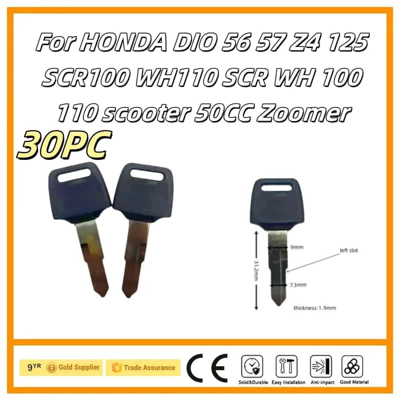 30pc Blank Key Motorcycle Replace Uncut Keys For HONDA DIO 56 57 Z4 125 SCR100 WH110 SCR WH 100 110 scooter 50CC Zoomer