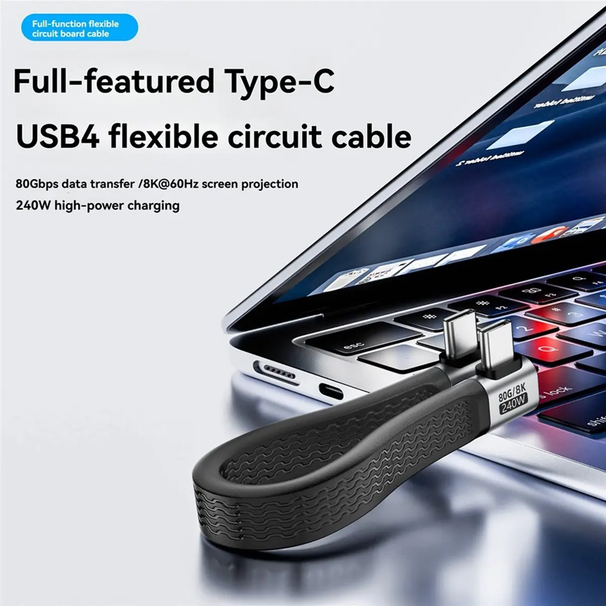 Dual-Head Side-Bending Type-C Flexible Cable USB4 High-Speed Transmission 240W Fast Charging PD3.1 8K Data Cable