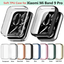 Soft TPU Case For Xiaomi Mi band 9 Pro Smart Watch Strap Bumper Cover Screen Protector For Xiaomi Mi band9 Pro