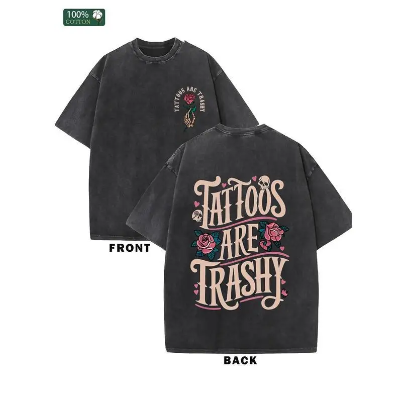 

Men's Washed Cotton T-shirt Loose Casual Vintage Tee Double Sided Printing Tattoos Are Trashy Pattern Old Shirt Suitable for Gif
