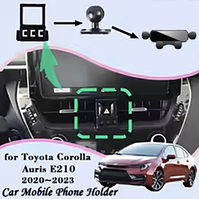 

Car Mobile Phone Holder for Toyota Corolla E210 2019~2023 Air Vent Cellphone Bracket Auto Smartphone Stand Gravity Accessories
