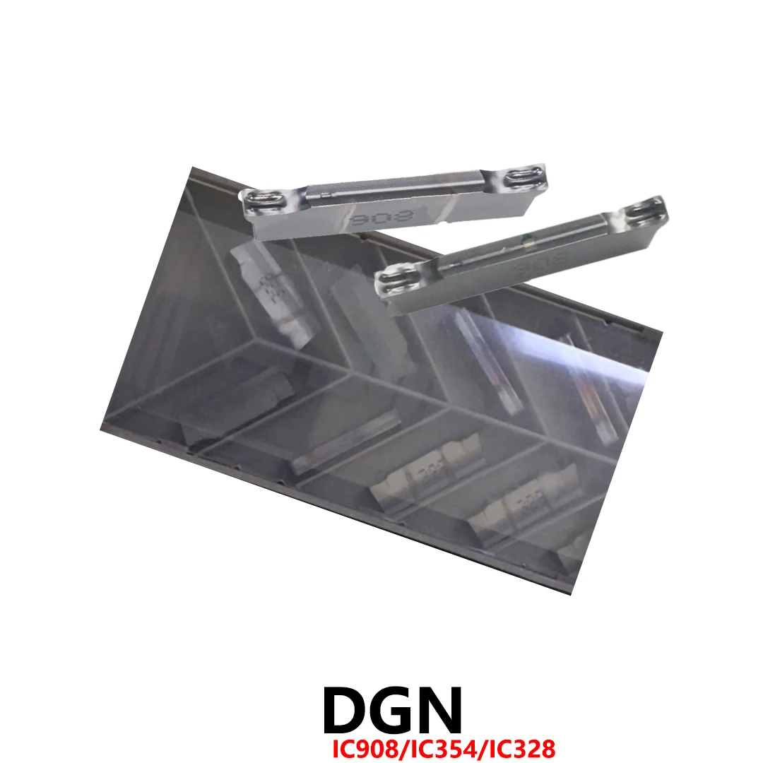 Original DGN1002J DGN2002C DGN2002Z DGN2202J DGN3002Z DGN3102C DGN4003C IC328 IC908 Grooving Carbide Inserts Lathe Tools DGN
