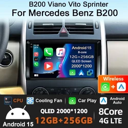 12G+256G 9“ Android 15 Car Radio Multimedia Player For Mercedes Benz B200 A B Class W169 W245 Viano Vito W639 Sprinter W906 GPS