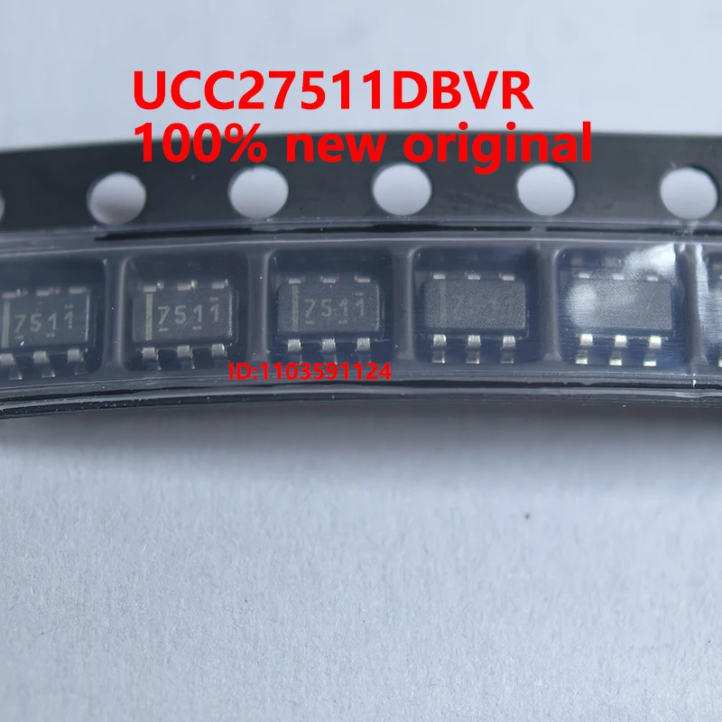 10PCS 100% New UCC27511DBVR UCC27511 7511 SOT-23-6 New Original Genuine Ic
