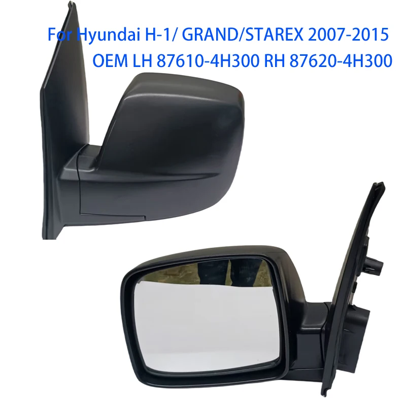 

For Hyundai H-1/ GRAND/STAREX 2007-2015 Car Side mirror Rearview mirror assembly OEM LH 87610-4H300 RH 87620-4H300